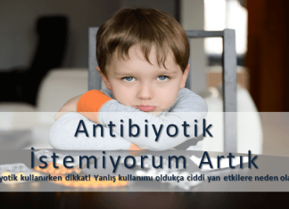 Antibiyotik İstemiyorum Artık